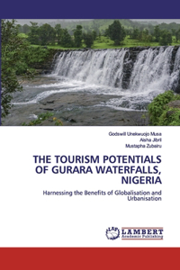 Tourism Potentials of Gurara Waterfalls, Nigeria