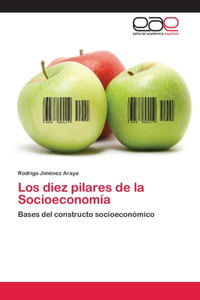 diez pilares de la Socioeconomía