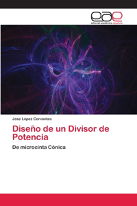Diseño de un Divisor de Potencia
