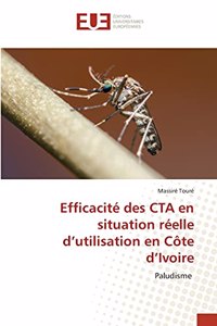 Efficacité des CTA en situation réelle d'utilisation en Côte d'Ivoire