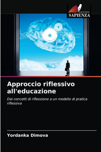 Approccio riflessivo all'educazione