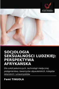 Socjologia SeksualnoŚci Ludzkiej