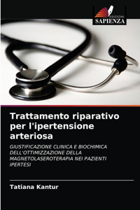 Trattamento riparativo per l'ipertensione arteriosa