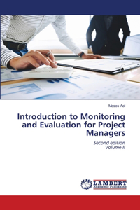 Introduction to Monitoring and Evaluation for Project Managers