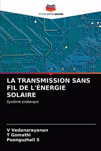 Transmission Sans Fil de l'Énergie Solaire