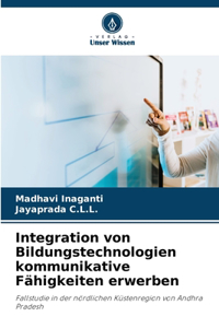 Integration von Bildungstechnologien kommunikative Fähigkeiten erwerben