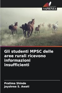 Gli studenti MPSC delle aree rurali ricevono informazioni insufficienti