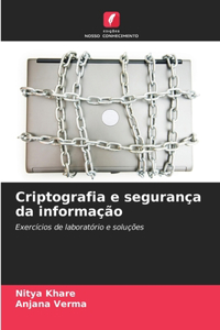 Criptografia e segurança da informação