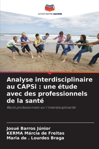 Analyse interdisciplinaire au CAPSi
