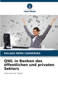 QWL in Banken des öffentlichen und privaten Sektors