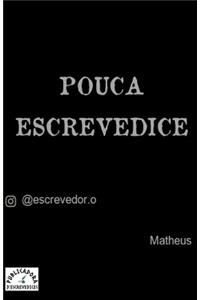 Pouca Escrevedice