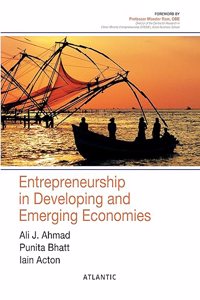 Entrepreneurship in Developing and Emerging Economies