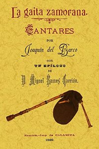 La gaita zamorana. Cantares (Spanish Edition)