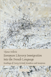 European Literary Immigration into the French Language