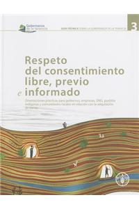 Respeto del consentimiento libre, previo e informado