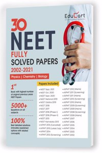 (OLD) Educart NEET 21 Previous Years Fully Solved Papers (Physics, Chemistry & Biology) For 2023 Exam (5200+ questions with explanations)