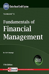 Taxmann's Fundamentals of Financial Management - Student-oriented book in a simple, systematic & comprehensive manner with MCQs, graded illustrations, theoretical questions, etc. | CBCS