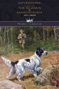 Adventure, Jerry of the Islands & Martin Eden