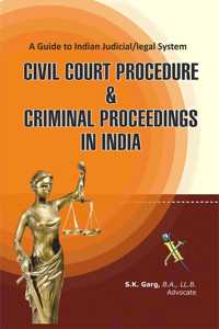 Civil Court Procedure & Criminal Proceedings in India