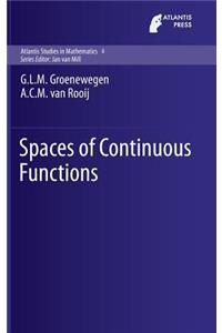 Spaces of Continuous Functions