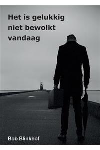 Het is gelukkig niet bewolkt vandaag