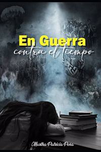 guerra contra el tiempo