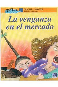 La Venganza En El Mercado