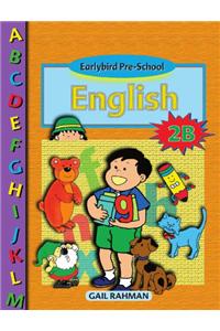 Earlybird Pre-School English 2B