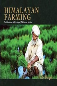 Himalayan Farming :: Traditions and skills in Nepal, Sikkim, and Pakistan