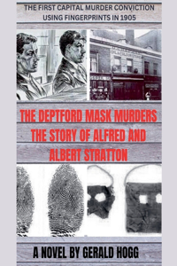 The Deptford Mask Murders