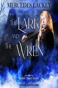 Lark and the Wren