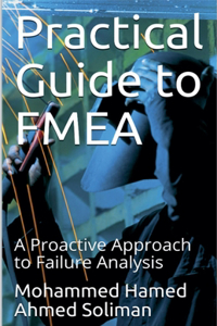 Practical Guide to FMEA