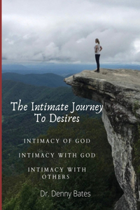 Intimate Journey To Desires