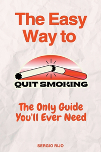 Easy Way to Quit Smoking