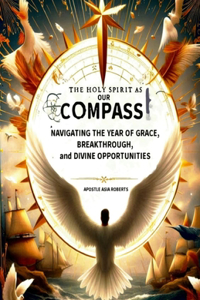 The Holy Spirit as Our Compass