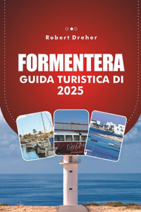 Guida Turistica Di Formentera 2025