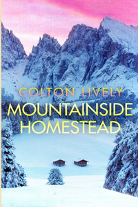 Mountainside Homestead