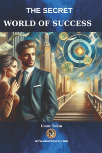 Secret World of Success