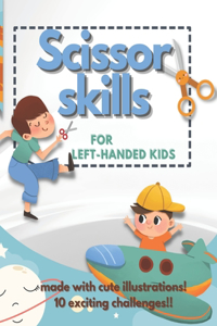 Scissor Skill for Left-handed kids