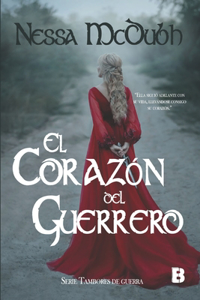 El corazón del guerrero