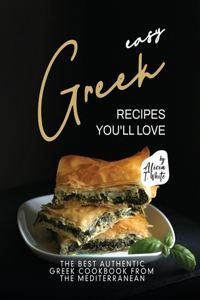 Easy Greek Recipes You'll Love