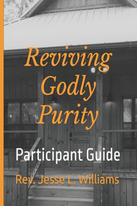Reviving Godly Purity