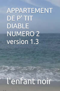 APPARTEMENT DE P' TIT DIABLE NUMERO 2 version 1.3