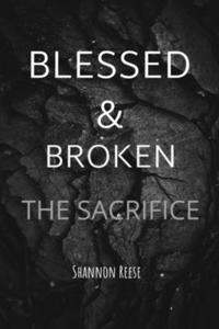 Blessed & Broken