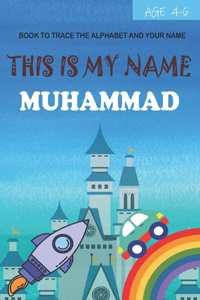 This is my name Muhammad