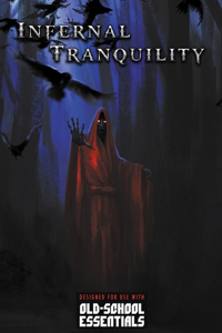 Infernal Tranquility