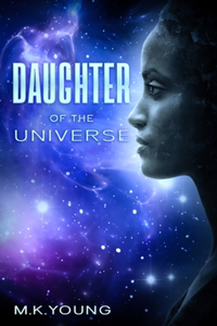 Daughter Of The Universe