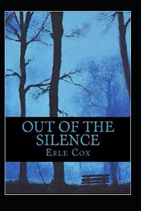 Out of the Silence Annotated
