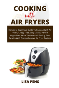 Cooking with Air Fryers