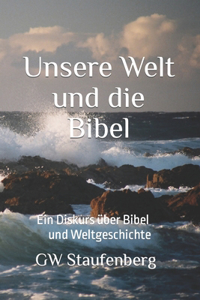 Unsere Welt